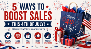 Powerful 4th of July Sale Ideas for Small Businesses